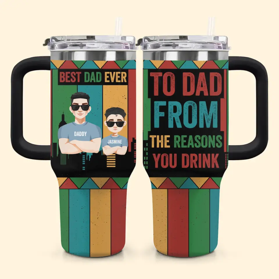 To Dad From Custom Stanley Quencher 40oz Stainless Steel Tumbler With Handle
