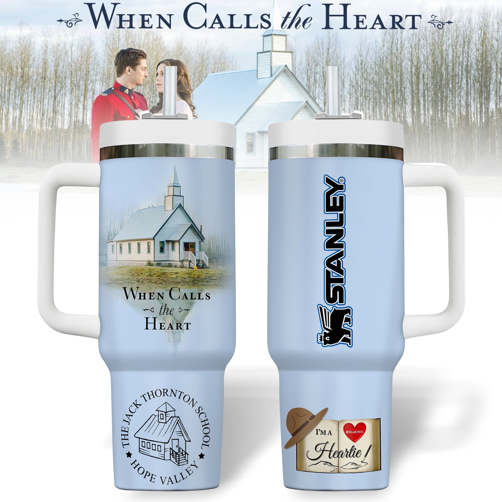 When Calls the Heart TV Series Custom Stanley Quencher 40oz Stainless Steel Tumbler With Handle