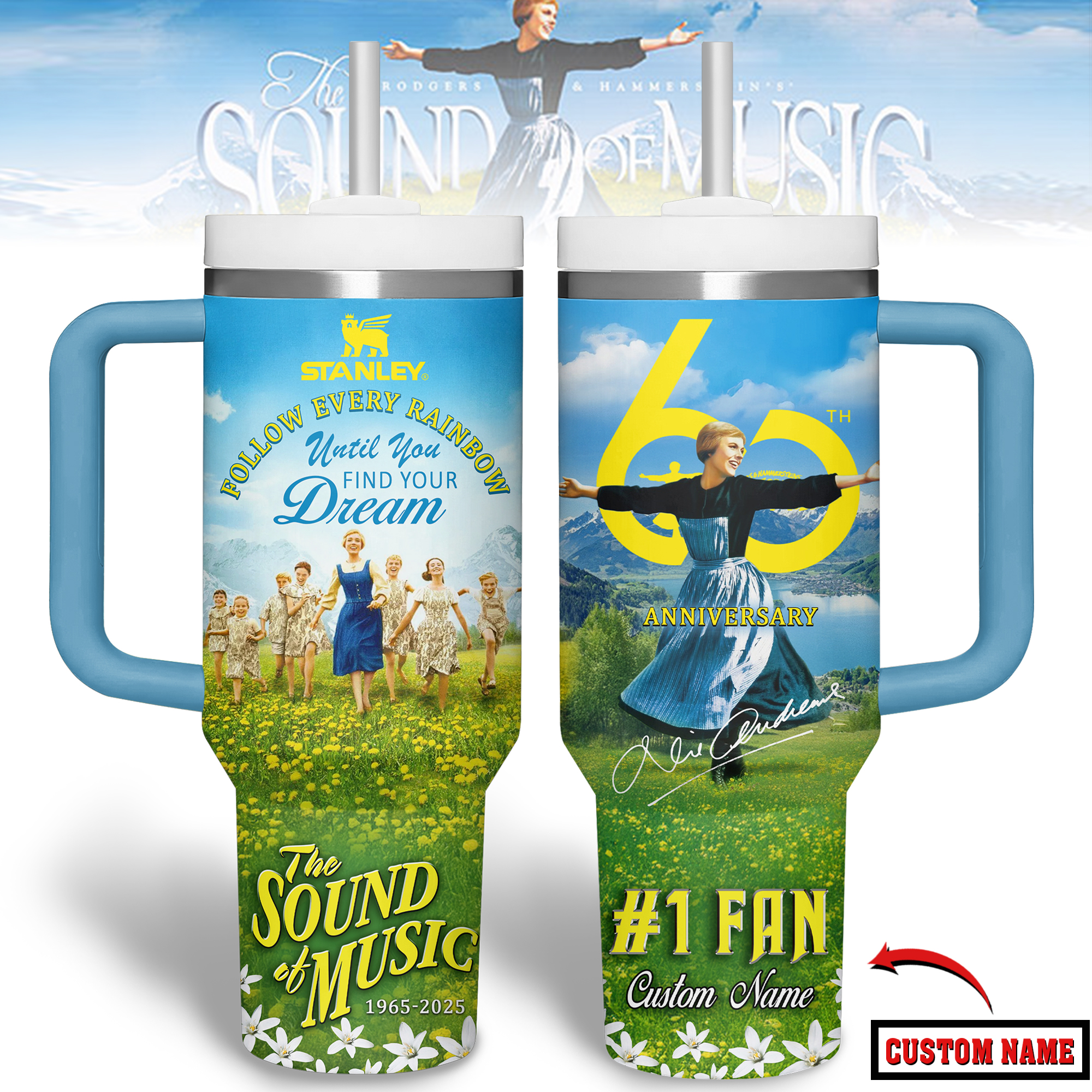 The Sound of Music Movies Custom Stanley Quencher 40oz Stainless Steel Tumbler With Handle